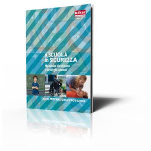A scuola in sicurezza – Manuale per alunni